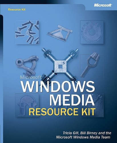Microsoft Windows Media Resource Kit