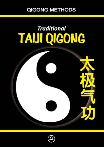 Traditional Taiji Qigong