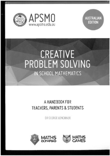 Creative Problem Solving in School Mathematics
