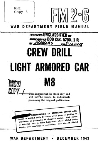 FM 2-6 1943 (OBSOLETE) : War Department field manual, crew drill light armored car M8