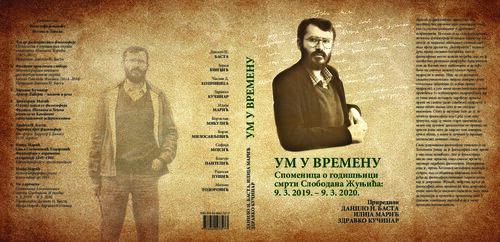 Um u vremenu. Spomenica o godišnjici smrti Slobodana Žunjića