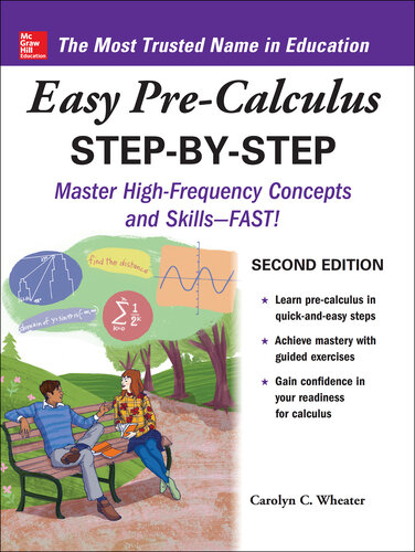 Easy Pre-Calculus Step-by-Step: Master High-Frequency Concepts and Skills—Fast!