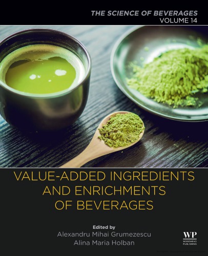 Beverages Additionally Added Ingredients and Enrichment of Beverages: the Science of Beverages