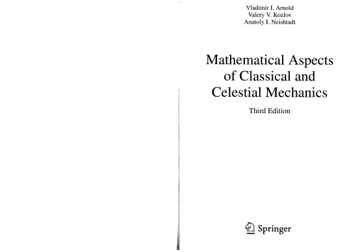 Mathematical Aspects of Classical and Celestial Mechanics