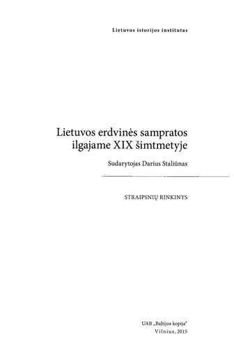 Lietuvos erdvinės sampratos ilgajame XIX šimtmetyje: straipsnių rinkinys