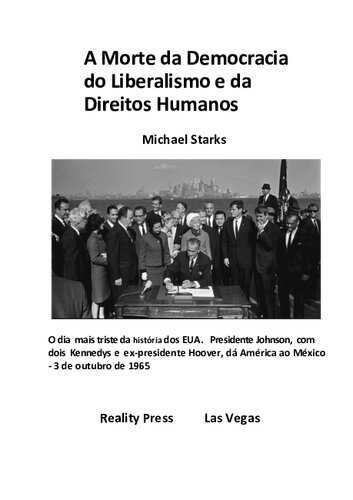 A Morte da Democracia do Liberalismo e da   Direitos Humanos (Portuguese Edition)