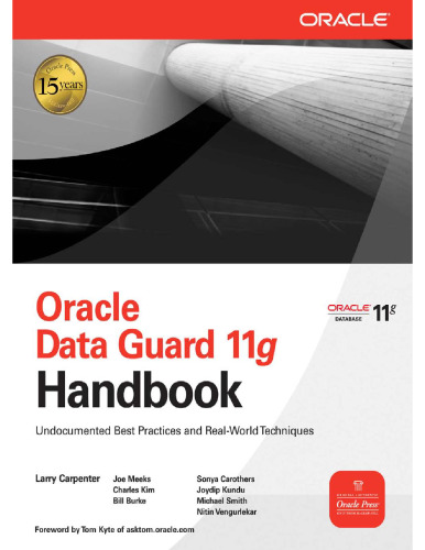Oracle Data Guard 11G Handbook