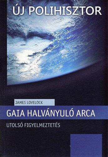 Gaia halványuló arca