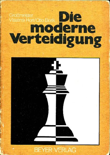 Die moderne Verteidigung - Schachfachbuch