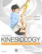 Kinesiology : movement in the context of activity