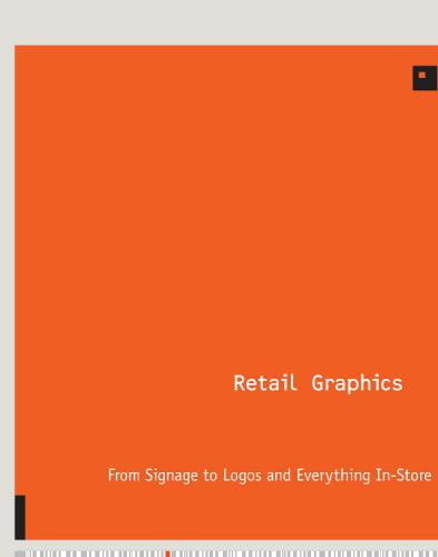 1000 retail graphics : from signage to logos and everything for in-store