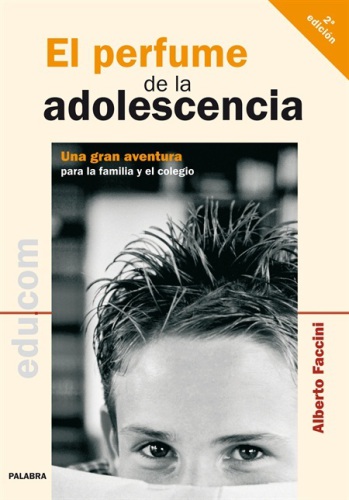 El perfume de la adolescencia (Educom) (Spanish Edition)