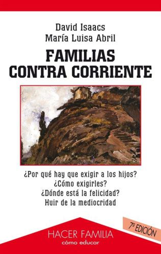 Familias contra corriente (Hacer Familia) (Spanish Edition)