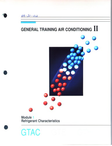 General Training Air conditioning - Module 1 Refrigerant Characteristics