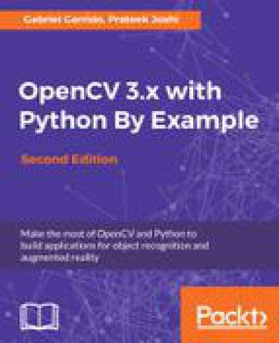 OpenCV 3.x with Python By Example - Second Edition