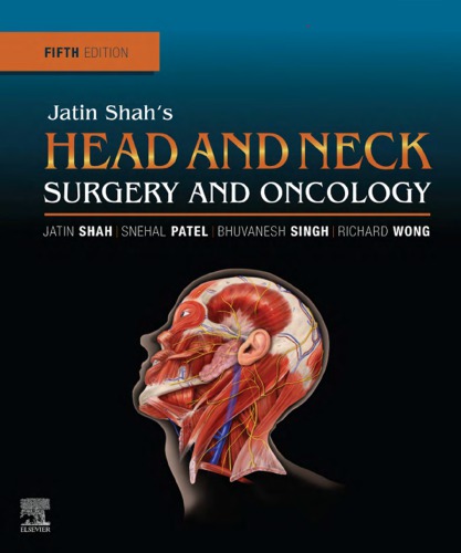 Jatin Shah's Head and Neck Surgery and Oncology
