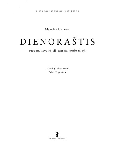 Dienoraštis: 1920 m. kovo 16-oji - 1921 m. sausio 12-oji