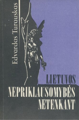 Lietuvos nepriklausomybės netenkant - įvykiai