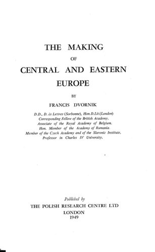 The making of Central and Eastern Europe
