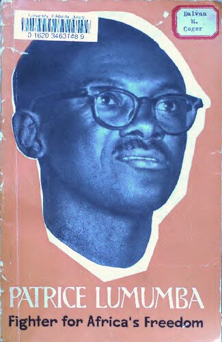 Patrice Lumumba: Fighter for Africa's Freedom