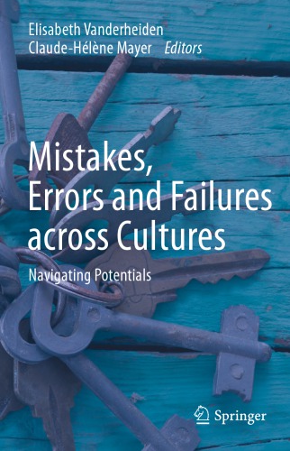 Mistakes, Errors And Failures Across Cultures: Navigating Potentials