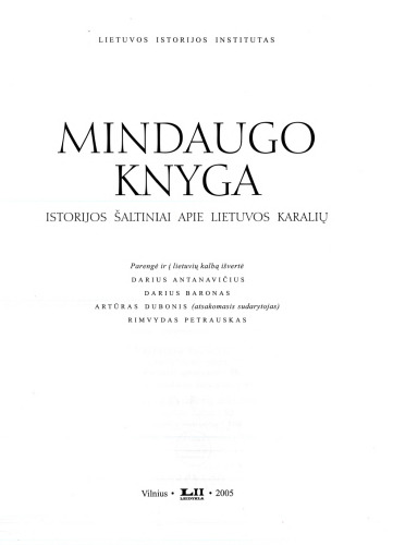Mindaugo knyga : istorijos šaltiniai apie Lietuvos karalių