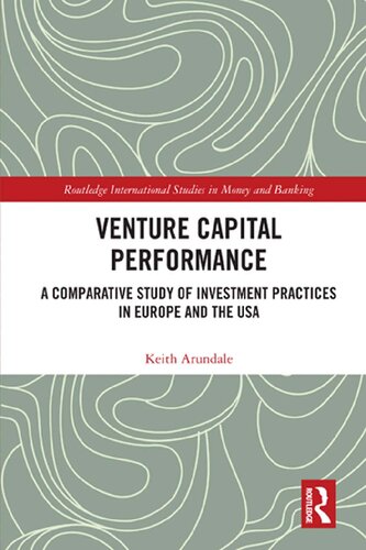 Venture Capital Performance: A Comparative Study of Investment Practices in Europe and the USA