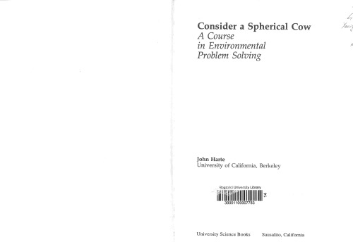 Consider a Spherical Cow: A course in environmental problem solving