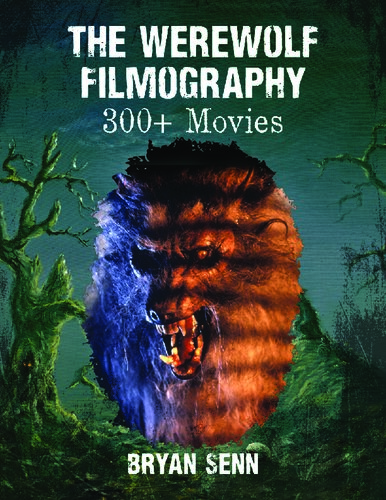The Werewolf Filmography: 300+ Movies