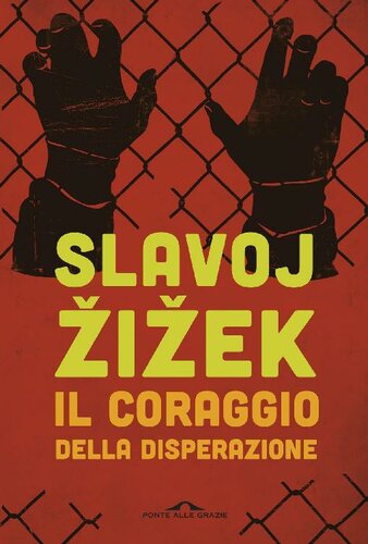 Il coraggio della disperazione