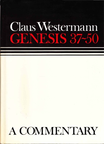 Genesis 37-50: A Continental Commentary