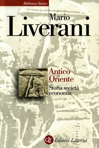 Antico Oriente. Storia, società, economia
