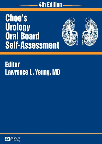 Choe's Urology Oral Board Self-Assessment