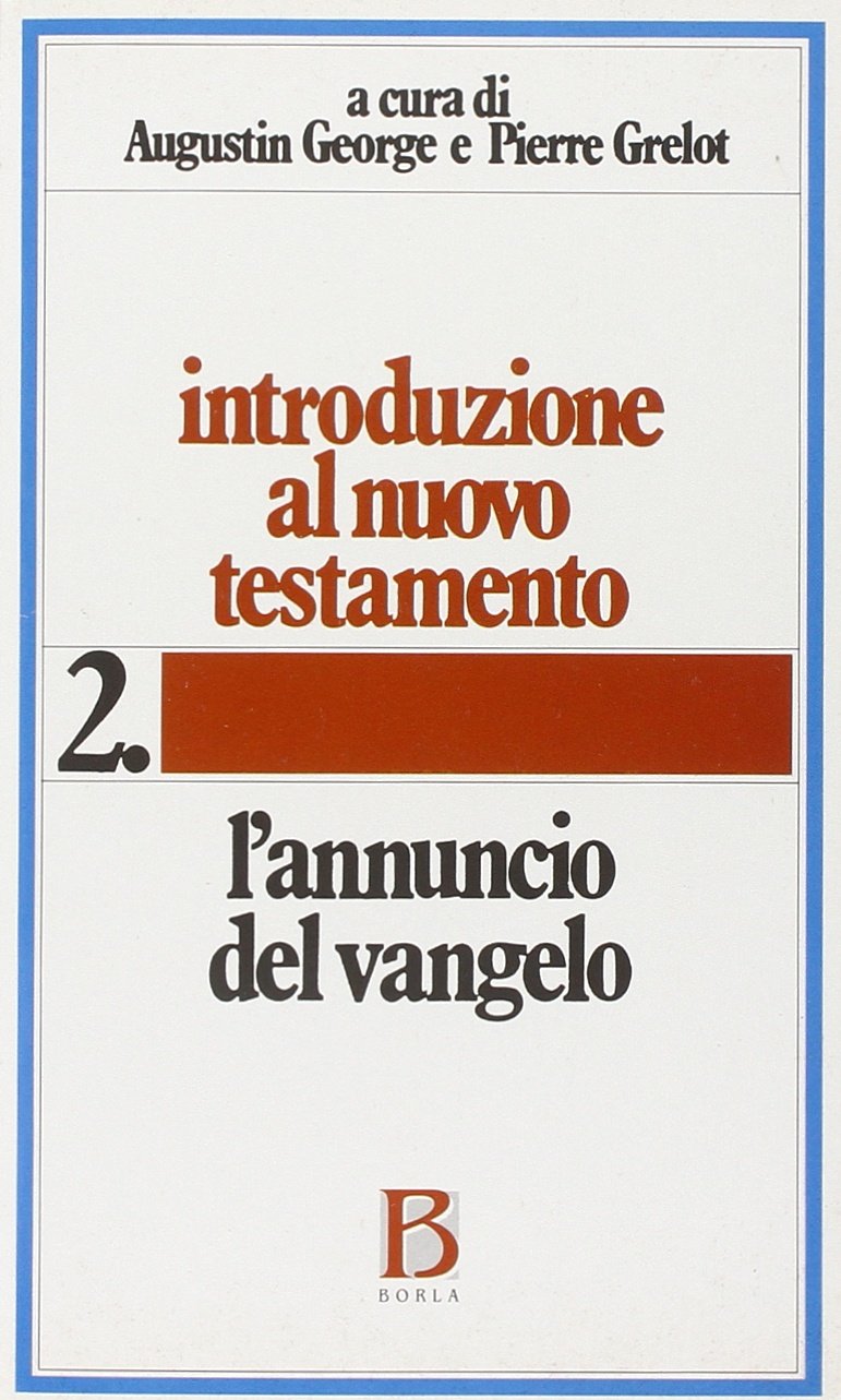 . L'annuncio del Vangelo