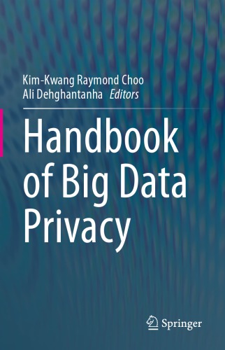 Handbook Of Big Data Privacy