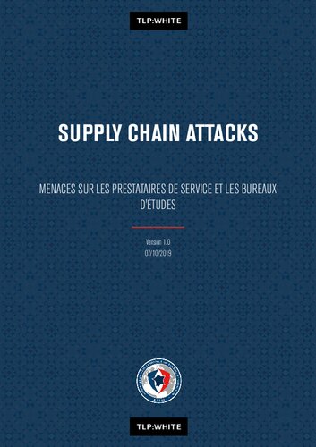 Supply chain attacks: menaces sur les prestataires de service et les bureaux d'études