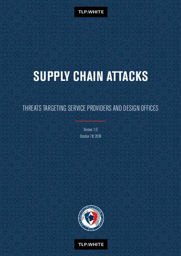 Supply Chain Attacks: Threats Targeting Service Providers and Design Offices