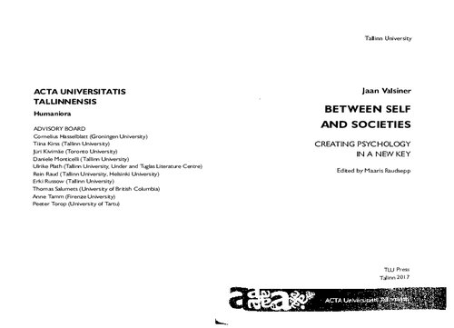 Between Self and Societies: Creating Psychology in a New Key