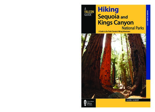 Hiking Sequoia and Kings Canyon National Parks, 2nd: A Guide to the Parks' Greatest Hiking Adventures