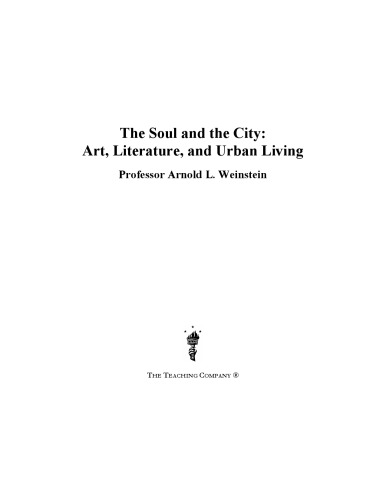 The soul and the city : art, literature, and urban living