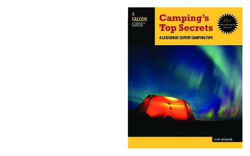Camping's Top Secrets: A Lexicon of Expert Camping Tips