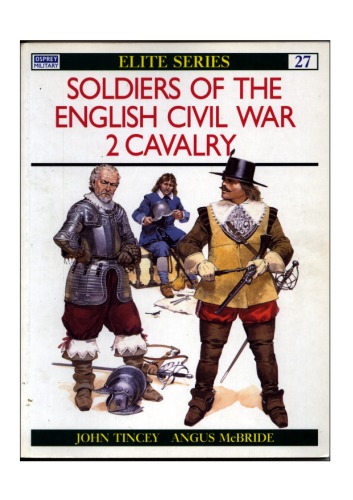 Soldiers of the Englih Civil War 2 Cavalry