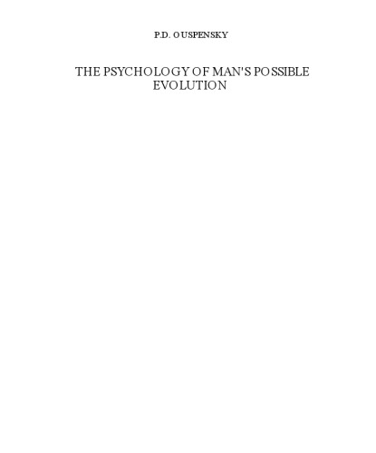 Psychology of Man's Possible Evolution
