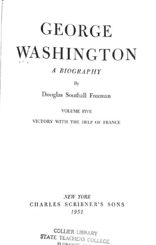 George Washington Volume 5 Victory With the Help of France