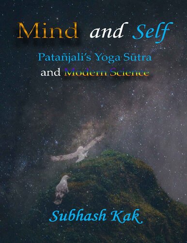 Mind and Self: Patañjali's Yoga Sutra and Modern Science