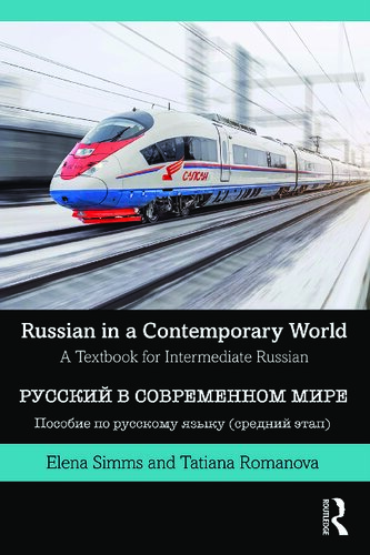 Russian in a Contemporary World: A Textbook for Intermediate Russian