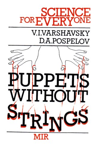 Puppets Without Strings: Reflections on the Evolution and Control of Some Man-Made Systems