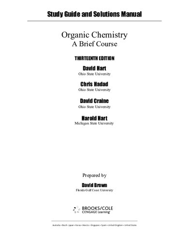 Study Guide and Solutions Manual, Intl. Edition for Hart/Hadad/Craine/Hart's Organic Chemistry: a Brief Course, International Edition, 13th
