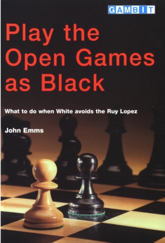 Play the Open Games as Black