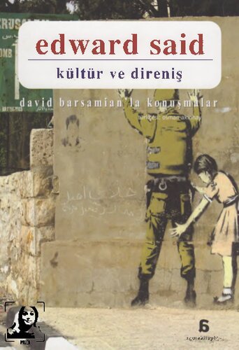 Kültür ve Direniş (David Barsamian’la Konuşmalar)